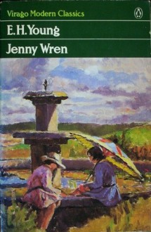 Jenny Wren - E.H. Young