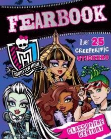 Monster High: Fearbook - Parragon Books