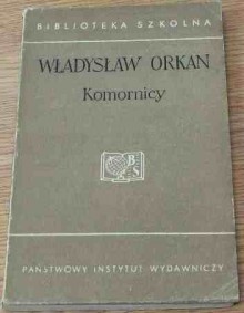 Komornicy - Władysław Orkan