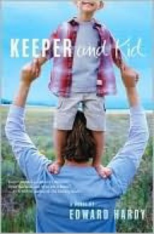 Keeper and Kid - Edward Hardy