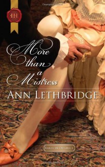 More Than a Mistress - Ann Lethbridge