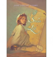 A Stolen Life - Jane Louise Curry