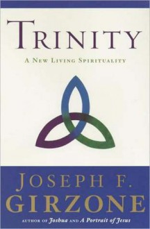 Trinity Trinity Trinity - Joseph F. Girzone