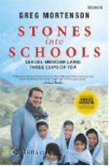 Stones into Schools - Greg Mortenson, Rika Iffati Farihah