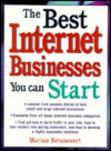 The Best Internet Businesses You Can Start - Marian Betancourt