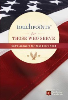 Touchpoints for Those Who Serve - Ronald A Beers