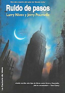 Ruido de Pasos - Larry Niven, Jerry Pournelle