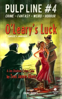 O'Leary's Luck - Teel James Glenn