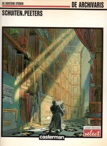 De archivaris (De duistere steden, #4) - François Schuiten, Benoît Peeters