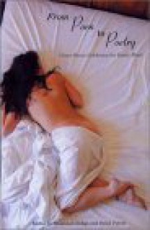 From Porn to Poetry: Clean Sheets Celebrates the Erotic Mind - Brian Peters, Susannah Indigo