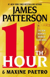 11th Hour - James Patterson, Maxine Paetro