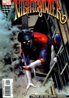 Nightcrawler Vol 3 #1 - Robert Aguirre-Sacasa, Darick Robertson