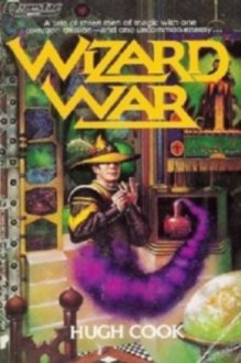 Wizard War - Hugh Cook