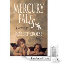 Mercury Falls - Robert Kroese