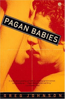 Pagan Babies - Greg Johnson