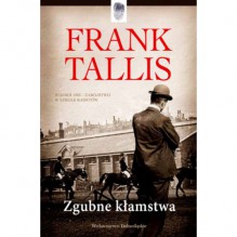 Zgubne kłamstwa - Frank Tallis