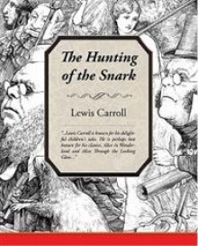 The Hunting of the Snark - Lewis Carroll