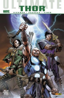 Marvel Graphic Novels: Ultimate Thor - Jonathan Hickman, Carlos Pacheco