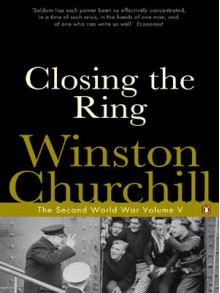 Closing the Ring - Winston Churchill