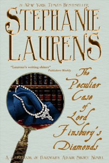 The Peculiar Case of Lord Finsbury's Diamonds (The Casebook of Barnaby Adair) - Stephanie Laurens