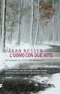 L'uomo con due vite - Håkan Nesser, Carmen Giorgetti Cima