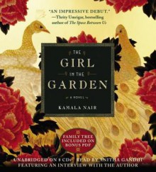 The Girl In The Gardena Novel - Kamala Nair, Anitha Gandhi