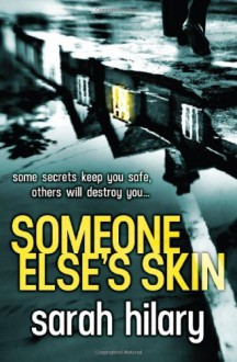 Someone Else's Skin (Di Marnie Rome 1) by Hilary, Sarah (2014) Paperback - Sarah Hilary