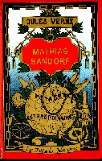 Mathias Sandorf - Jules Verne