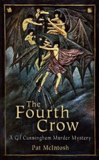 The Fourth Crow - Pat McIntosh