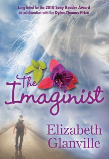 The Imaginist - Elizabeth Glanville