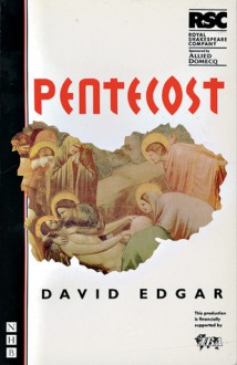 Pentecost - David Edgar