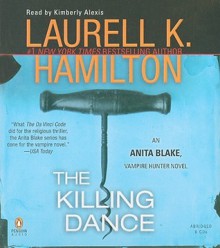 The Killing Dance - Laurell K. Hamilton