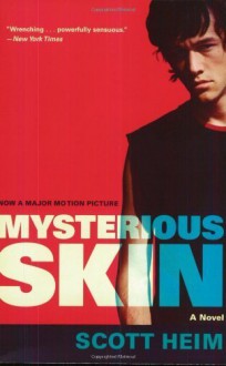 Mysterious Skin Reissue Edition by Heim, Scott published by Harper Perennial (2005) - Scott Heim