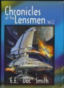 Chronicles of the Lensmen, Vol. 2 - E.E. Doc Smith