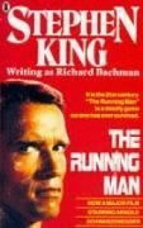 The Running Man - Richard Bachman