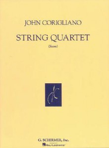 String Quartet: Full Score - John Corigliano