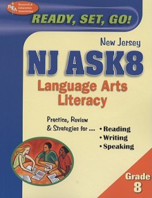 NJ ASK8 Language Arts Literacy - J. Brice, J. Brice, Dana Passananti