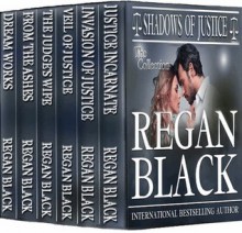 Shadows of Justice Collection (books 1-3 with bonus short stories) - Regan Black