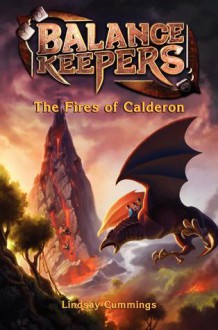 The Fires of Calderon - Lindsay Cummings