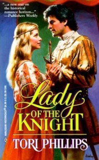 Lady of the Knight - Tori Phillips