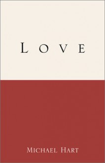 Love - Michael H. Hart