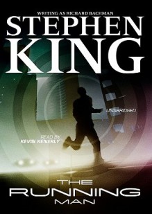 The Running Man - Richard Bachman, Kevin Kenerly, Stephen King