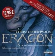 Das Vermächtnis der Drachenreiter (Eragon, #1) - Christopher Paolini, Andreas Fröhlich, Joannis Stefanidis