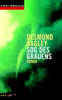 Sog Des Grauens - Desmond Bagley, Alfred Scholz