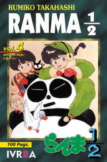 Ranma 1/2, #4 - Rumiko Takahashi