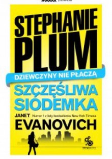 Szczęśliwa siódemka - Janet Evanovich