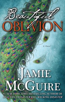 Beautiful Oblivion - Jamie McGuire