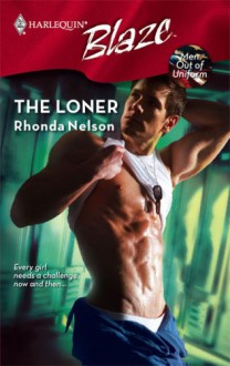 The Loner (Harlequin Blaze) - Rhonda Nelson