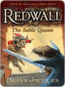 The Sable Quean (Redwall, #21) - Brian Jacques