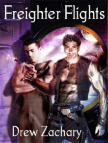 Freighter Flights (Book #1) - Drew Zachary